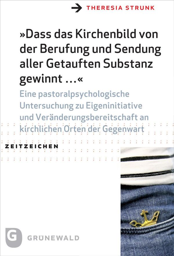 "Dass das Kirchenbild von der Berufung und Sendung aller Getauften ...