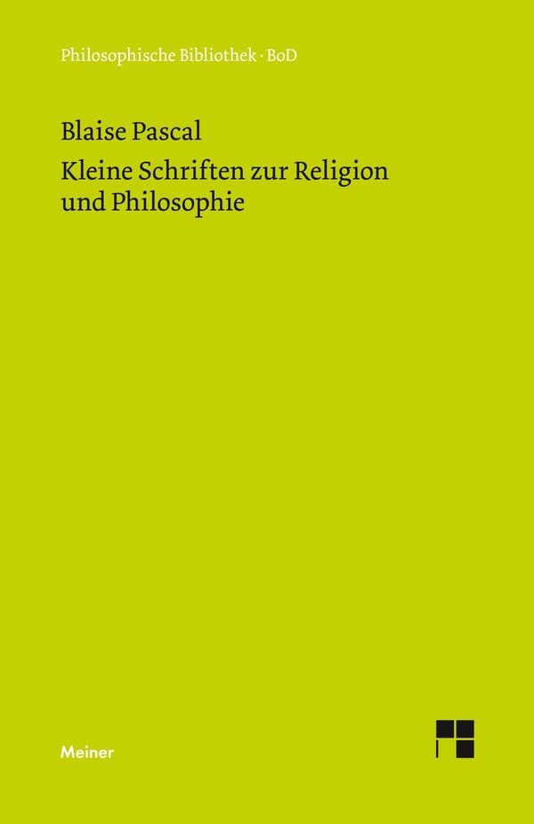 Kleine Schriften zur Religion und Philosophie - Blaise Pascal (Buch)