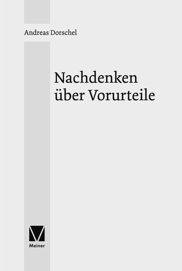 Nachdenken über Vorurteile - Andreas Dorschel (Buch)