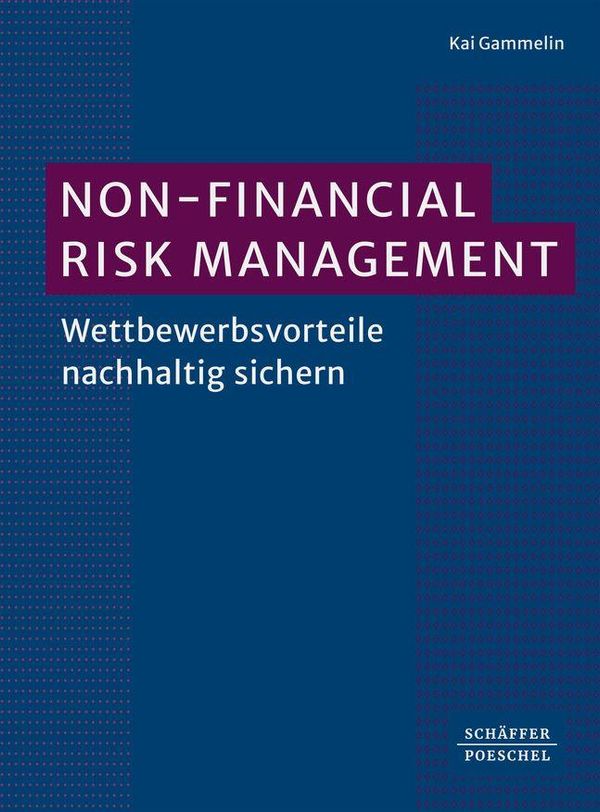 Non-Financial Risk Management - Kai Gammelin (Buch)