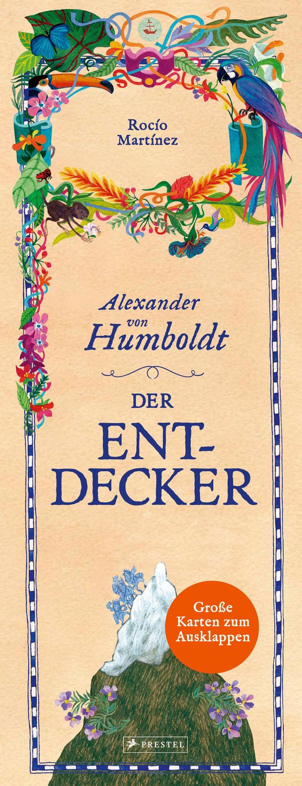 Alexander von Humboldt. Der Entdecker - Rocío Martínez (Buch)