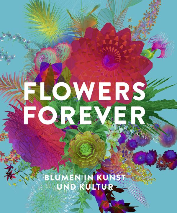 Flowers Forever - Andreas Beyer (Buch)