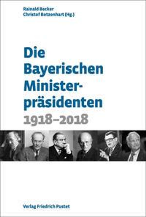 Die Bayerischen Ministerpräsidenten (Buch)