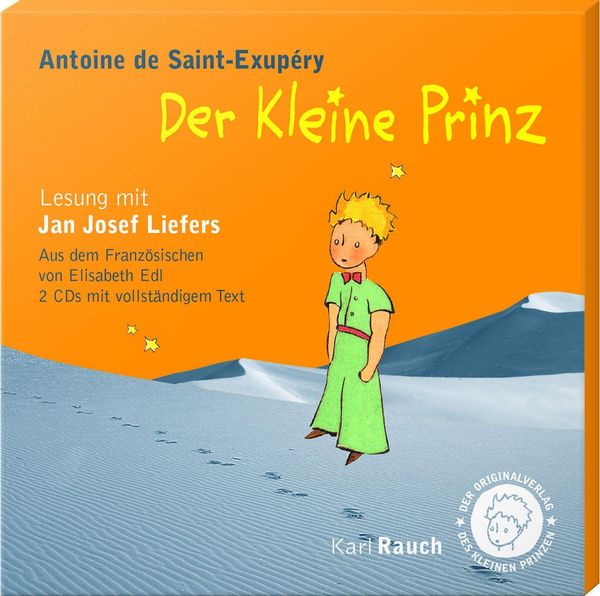 Antoine de Saint-Exupéry: Der Kleine Prinz (2 CDs)