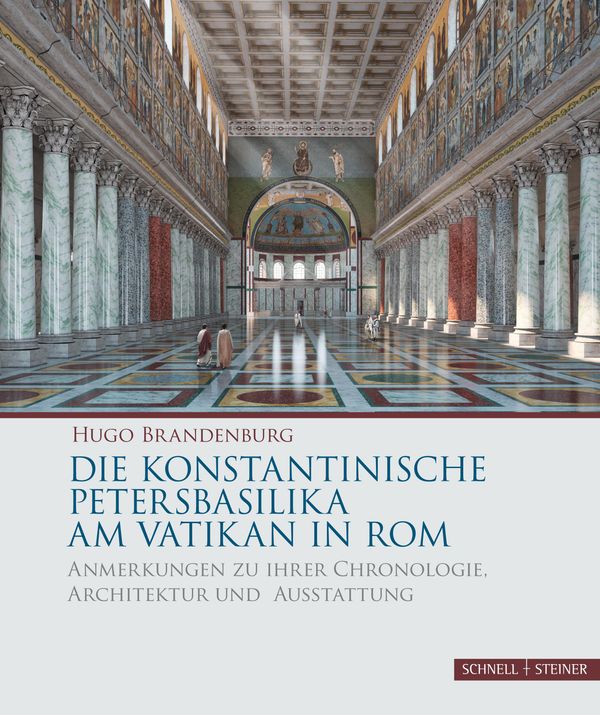 Die konstantinische Petersbasilika am Vatikan in Rom (Buch)