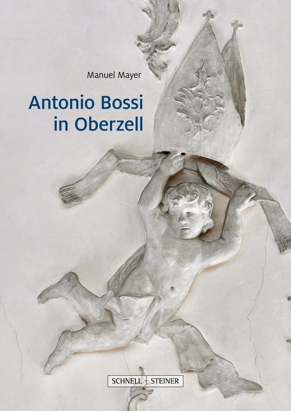 Antonio Bossi in Oberzell - Manuel Mayer (Buch)