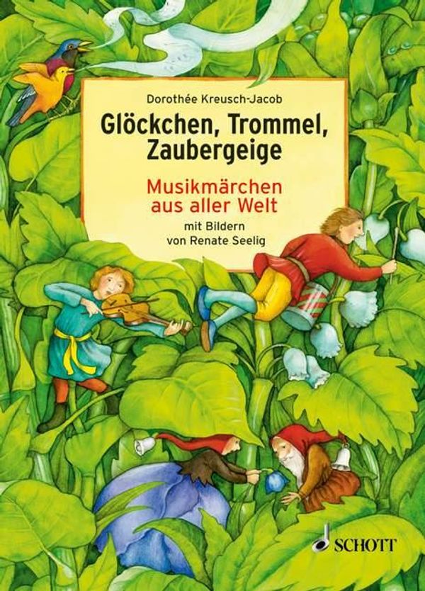 Glöckchen, Trommel, Zaubergeige - Dorothee Kreusch-Jacob (Buch)