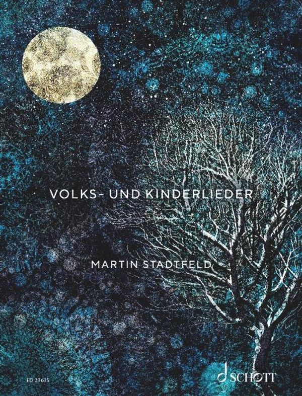 Martin Stadtfeld: Volks- und Kinderlieder (Buch)
