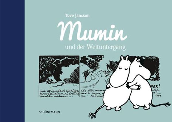 Mumin und der Weltuntergang - Tove Jansson (Buch)