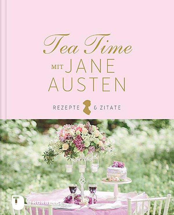 Tea Time mit Jane Austen (Buch)