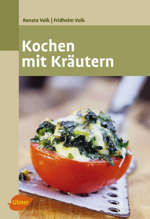 Kochen mit Kräutern - Renate Volk (Buch)