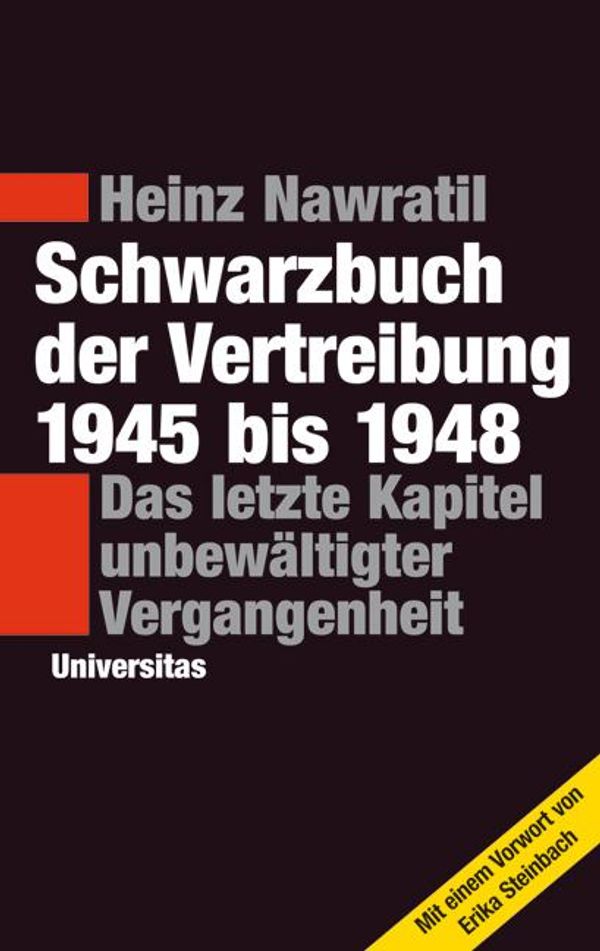 Schwarzbuch der Vertreibung 1945-1948 - Heinz Nawratil (Buch)