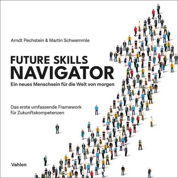 Future Skills Navigator - Arndt Pechstein (Buch)