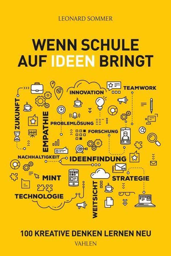Wenn Schule auf Ideen bringt - Leonard Sommer (Buch)