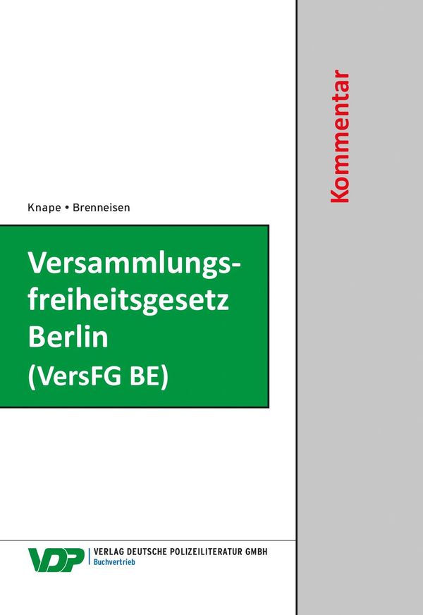 Versammlungsfreiheitsgesetz Berlin (VersFG BE) - Hartmut Brenneisen