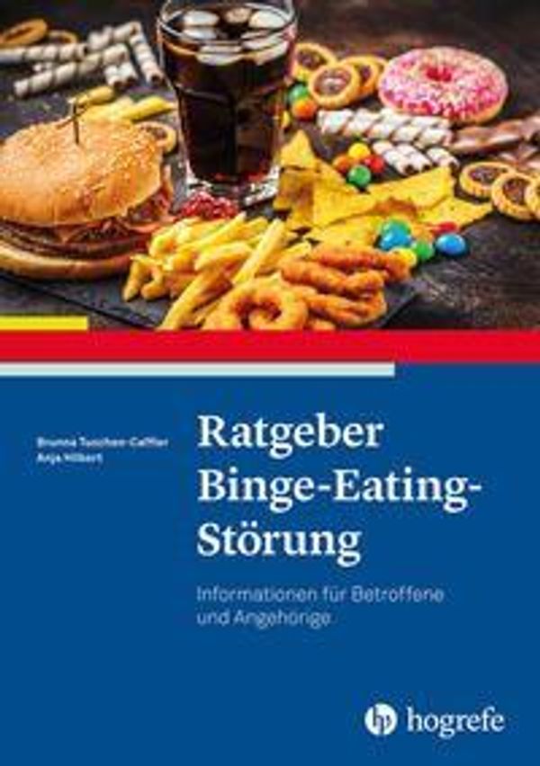 Ratgeber Binge-Eating-Störung - Brunna Tuschen-Caffier (Buch)