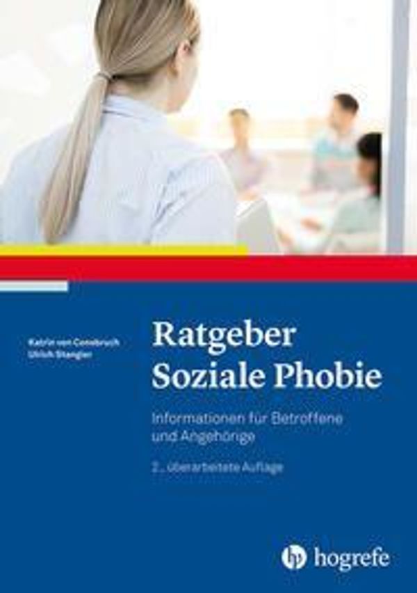 Ratgeber Soziale Phobie - Katrin von Consbruch (Buch)