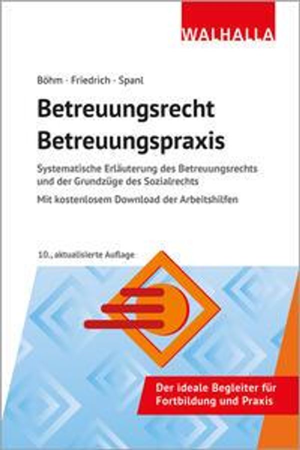 Betreuungsrecht-Betreuungspraxis 2025 - Horst Böhm (Buch)
