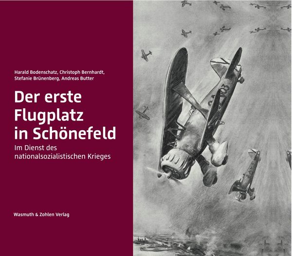 Der erste Flugplatz in Schönefeld - Harald Bodenschatz (Buch)