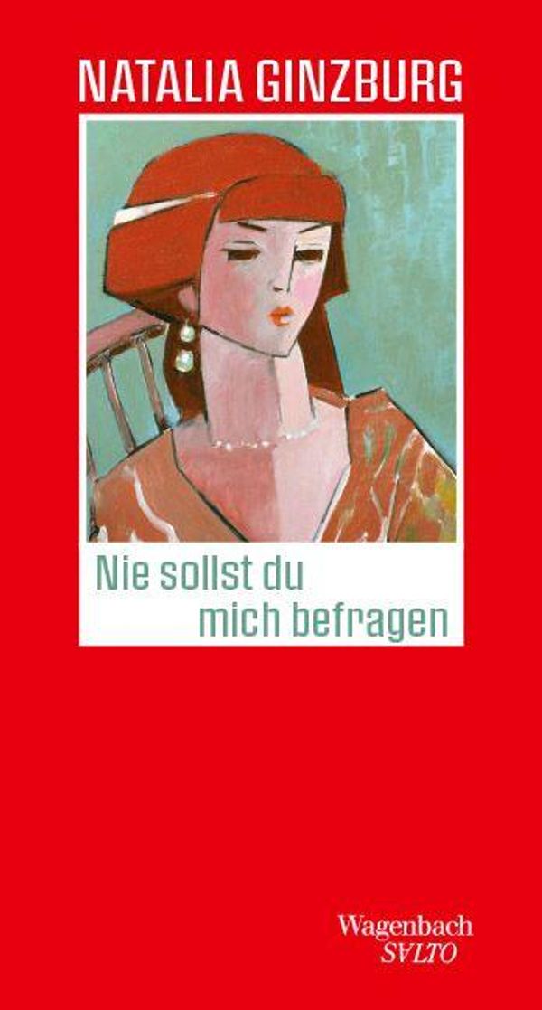 Nie sollst Du mich befragen - Natalia Ginzburg (Buch)