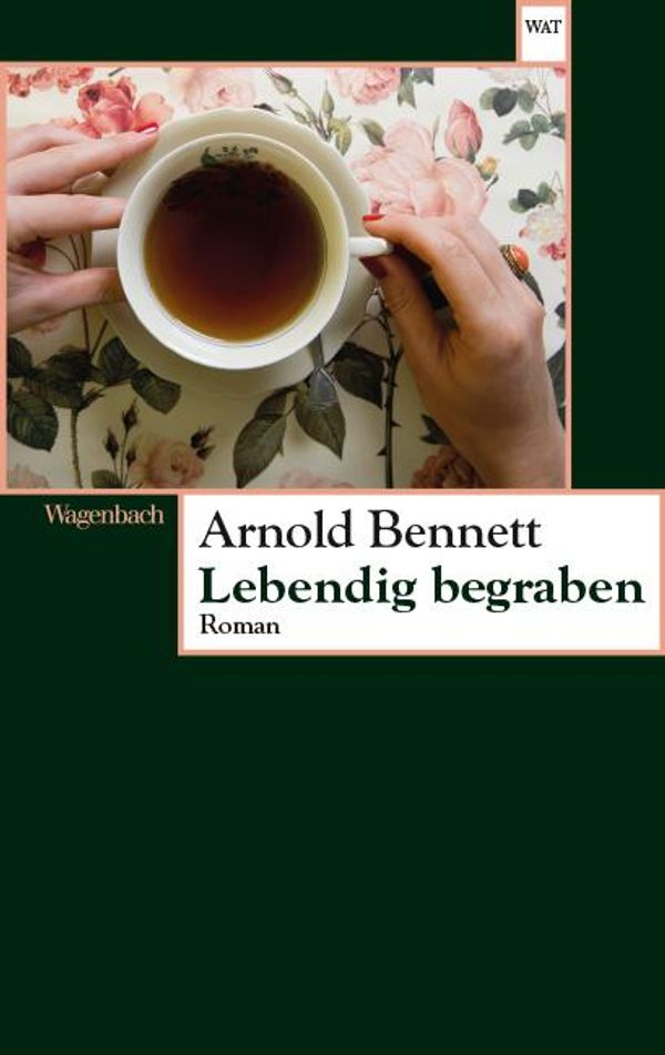 Lebendig begraben - Arnold Bennett (Buch)
