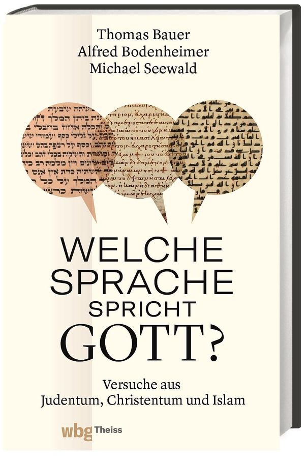 Welche Sprache spricht Gott? - Thomas Bauer (Buch)