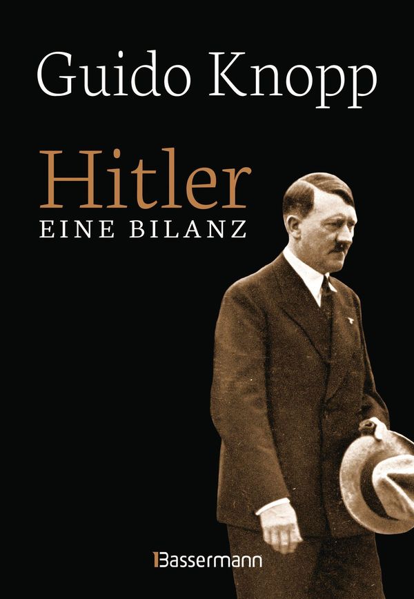 Hitler - Eine Bilanz: Der Spiegel-Bestseller als Sonderausgabe. Fun...