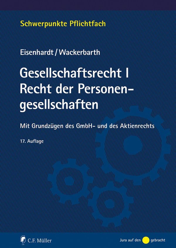 Gesellschaftsrecht I. Recht der Personengesellschaften (Buch)