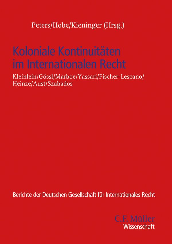 Koloniale Kontinuitäten im Internationalen Recht (Buch)
