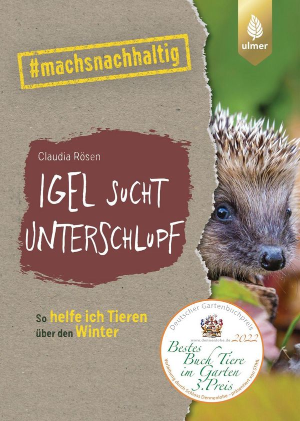 Igel sucht Unterschlupf - Claudia Rösen (Buch)