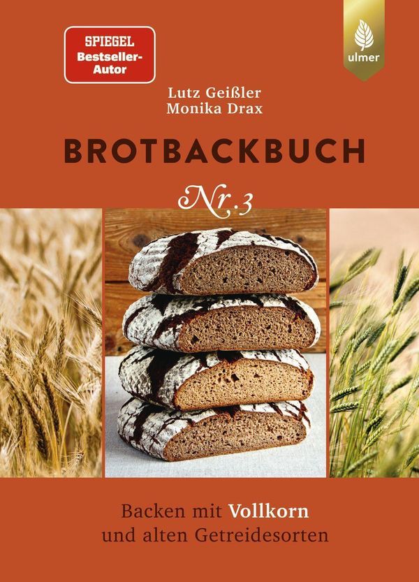 Brotbackbuch Nr. 3 - Lutz Geißler (Buch)
