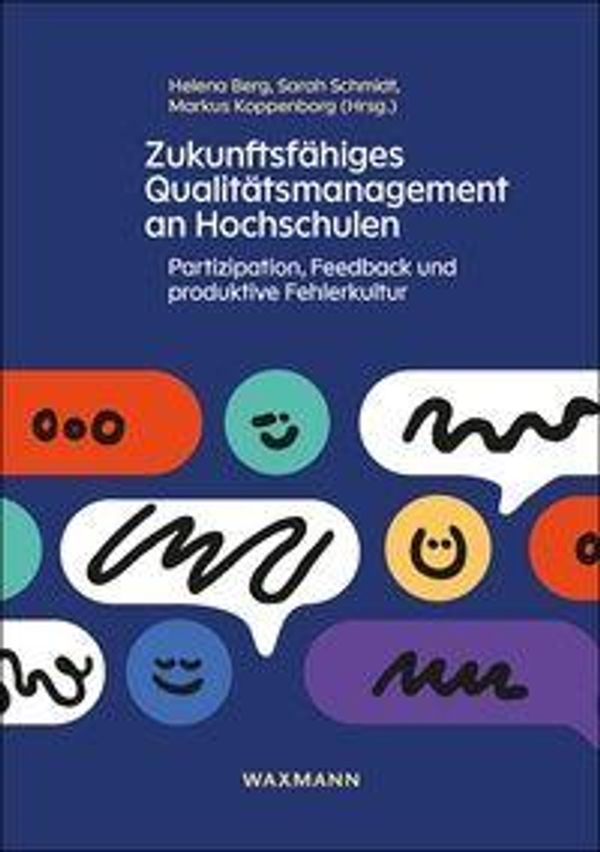 Zukunftsfähiges Qualitätsmanagement an Hochschulen (Buch)