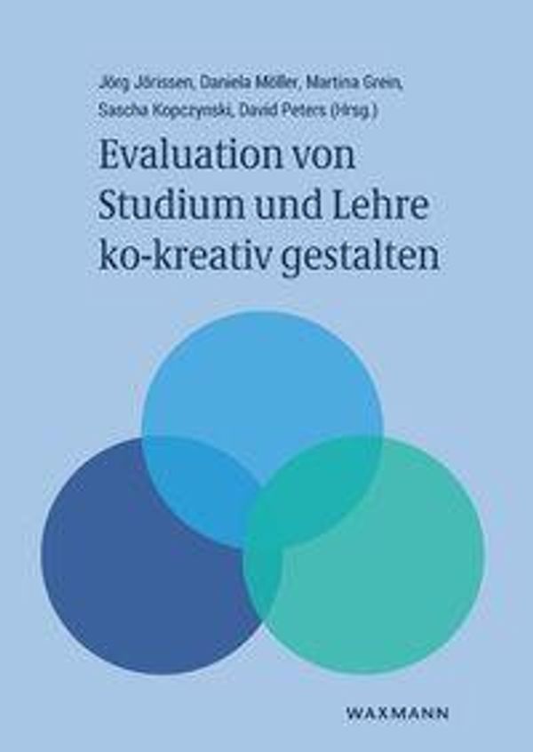 Evaluation von Studium und Lehre ko-kreativ gestalten (Buch)