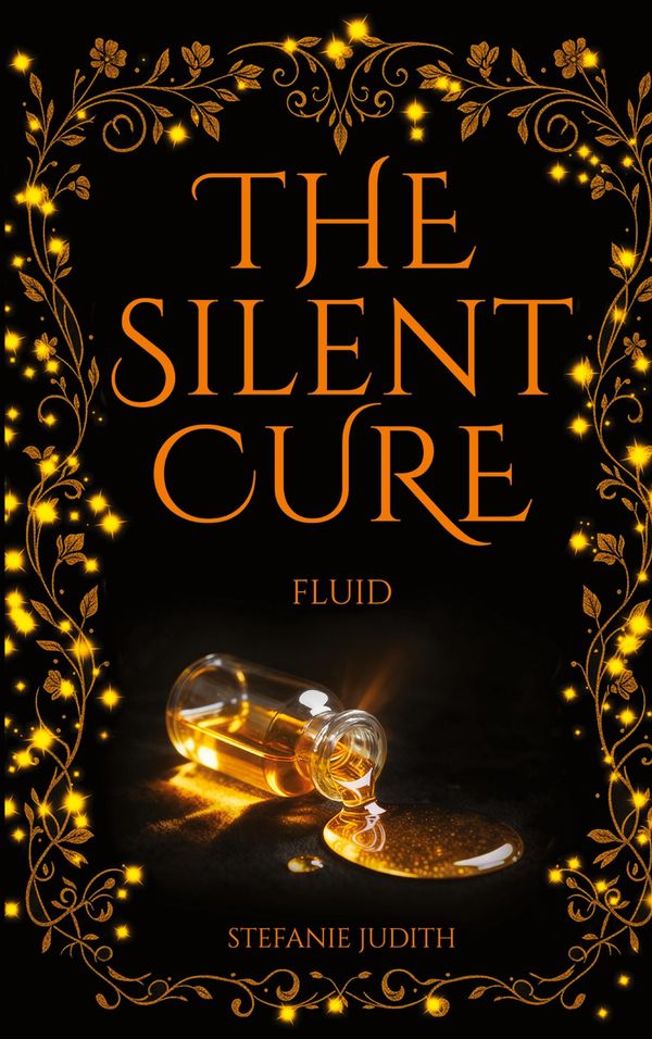 The Silent Cure - Stefanie Judith (Buch)