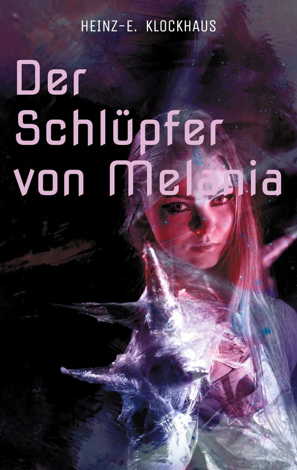 Der Schlüpfer von Melania - Heinz-E. Klockhaus (Buch)