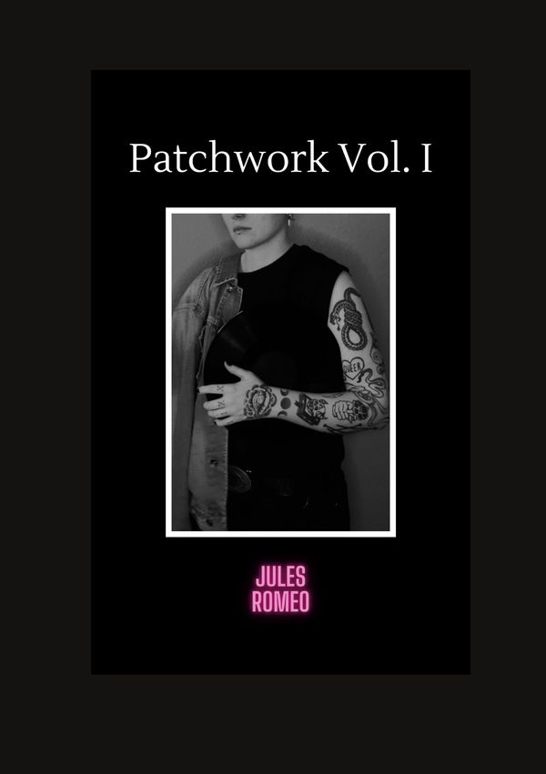 Patchwork Vol. I - Jules Romeo (Buch)