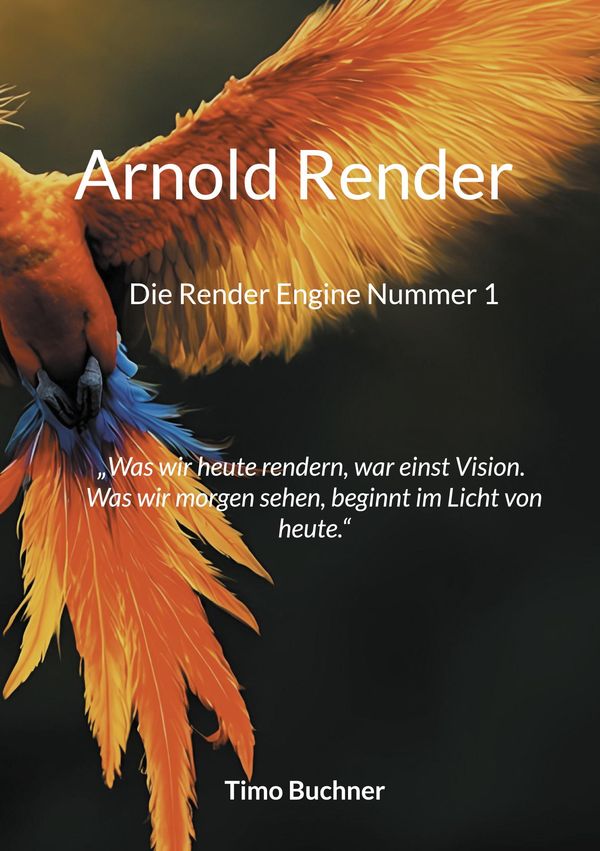 Arnold Render - Timo Buchner (Buch)