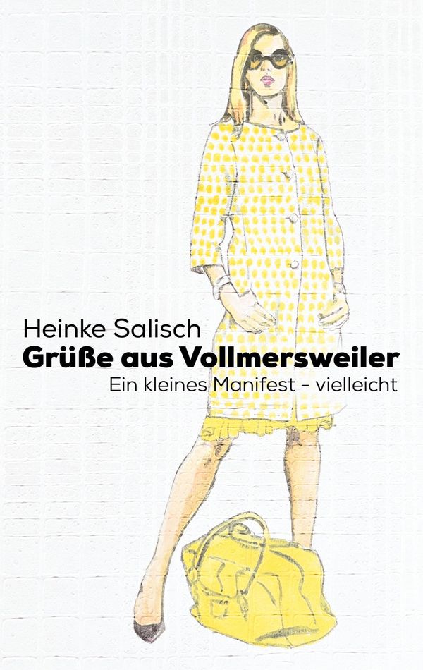 Grüße aus Vollmersweiler - Heinke Salisch (Buch)