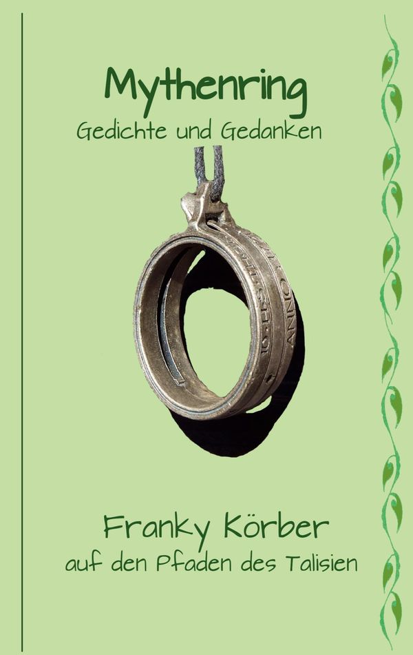 Mythenring - Franky Körber (Buch)