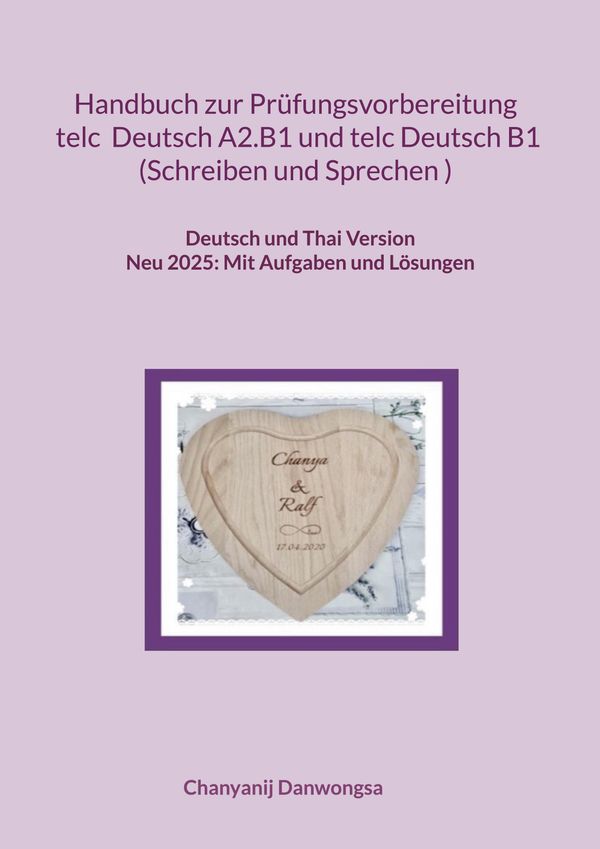 Handbuch zur Prüfungsvorbereitung telc Deutsch A2.B1 und telc Deuts...