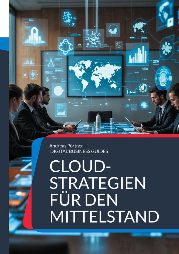 Cloud-Strategien für den Mittelstand - Andreas Pörtner (Buch)