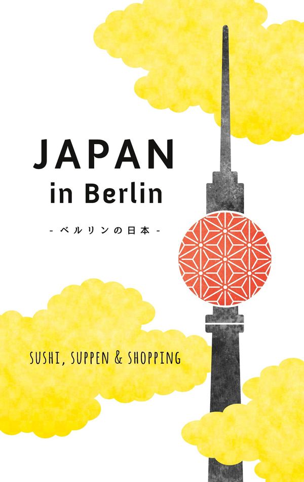 Japan in Berlin - Axel Schwab (Buch)