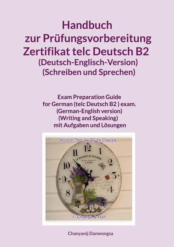 Handbuch zur Prüfungsvorbereitung Zertifikat telc Deutsch B2 (Deuts...