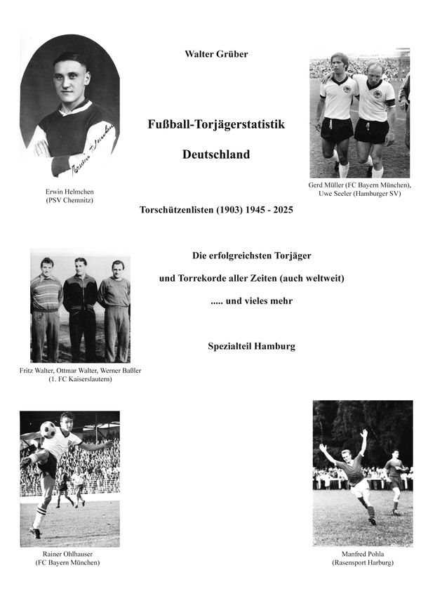 Fußball-Torjägerstatistik Deutschland - Walter Grüber (Buch)