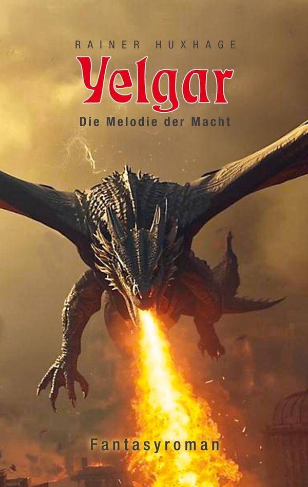 Yelgar - Rainer Huxhage (Buch)