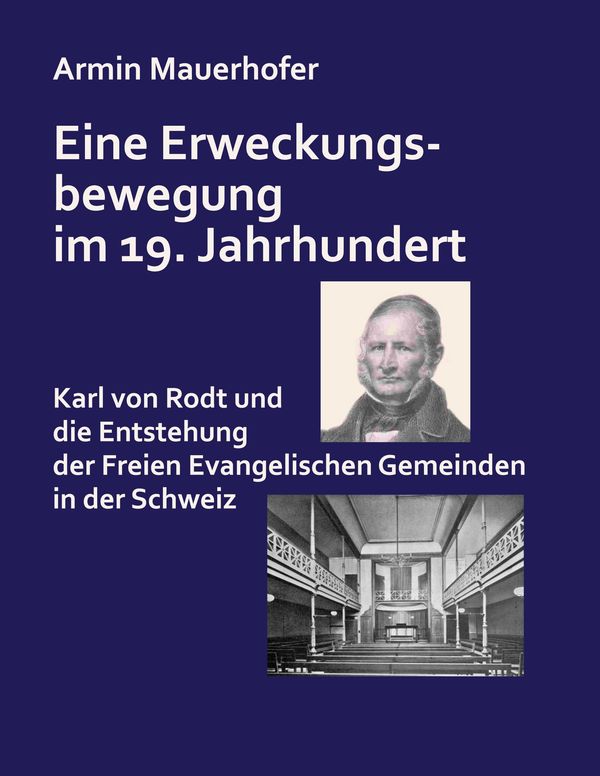Eine Erweckungsbewegung im 19. Jahrhundert - Armin Mauerhofer (Buch)