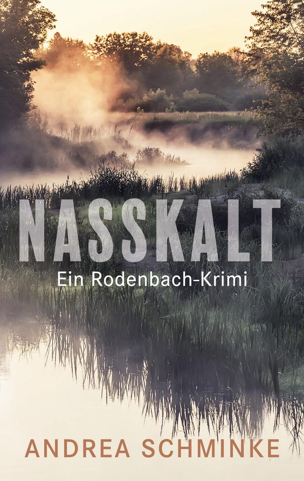 Nasskalt - Andrea Schminke (Buch)