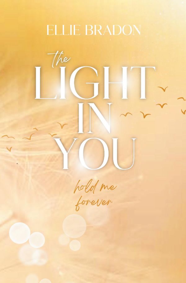 The Light In You - Ellie Bradon (Buch)
