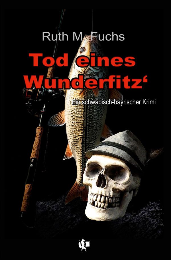 Tod eines Wunderfitz - Ruth M. Fuchs (Buch)