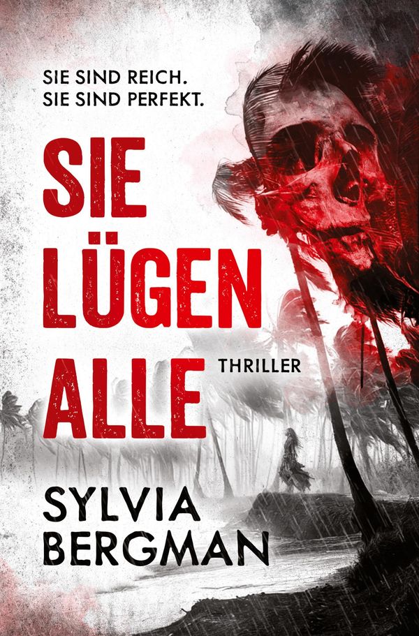 Sie lügen alle - Sylvia Bergman (Buch)